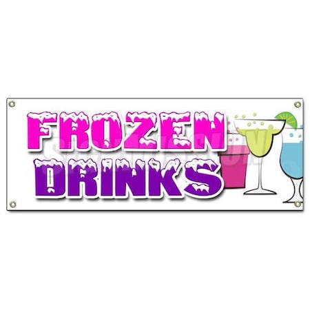 Signmission FROZEN DRINKS BANNER SIGN margarita slushies pina colada fruit drnks B-Frozen Drinks